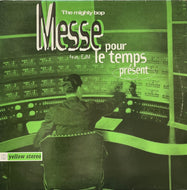 MIGHTY BOP / Messe Pour Le Temps Present (Yellow Productions – YP 004 M, 12inch)