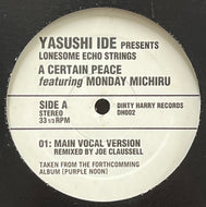 YASUSHI IDE / A Certain Peace (Joe Claussell Remxi) (Dirty Harry – DH002, 12inch)