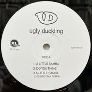 UGLY DUCKLING / A Little Samba (duorm44-044, 12inch)
