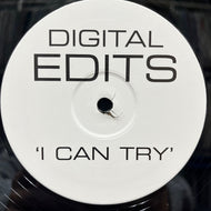 Digital Edits / I Can Try (none, 12inch)