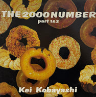 KEI KOBAYASHI / The 2000 Number ( Delic Records – DLP-001, 12inch)