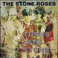 STONE ROSES / Turns Into Stone (Silvertone Records – ORE LP 521, LP)