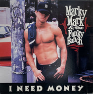 MARKY MARK AND THE FUNKY BUNCH / I Need Money (Interscope, 12inch)