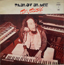 Load image into Gallery viewer, PABLOV BLACK / Mr. Music Originally ( Studio One – SOL 1.3.2, LP)
