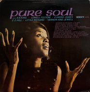 V.A (Lowell Fulsom, B.B. King, Elmore James) / Pure Soul ( Kent – KST 517, LP)