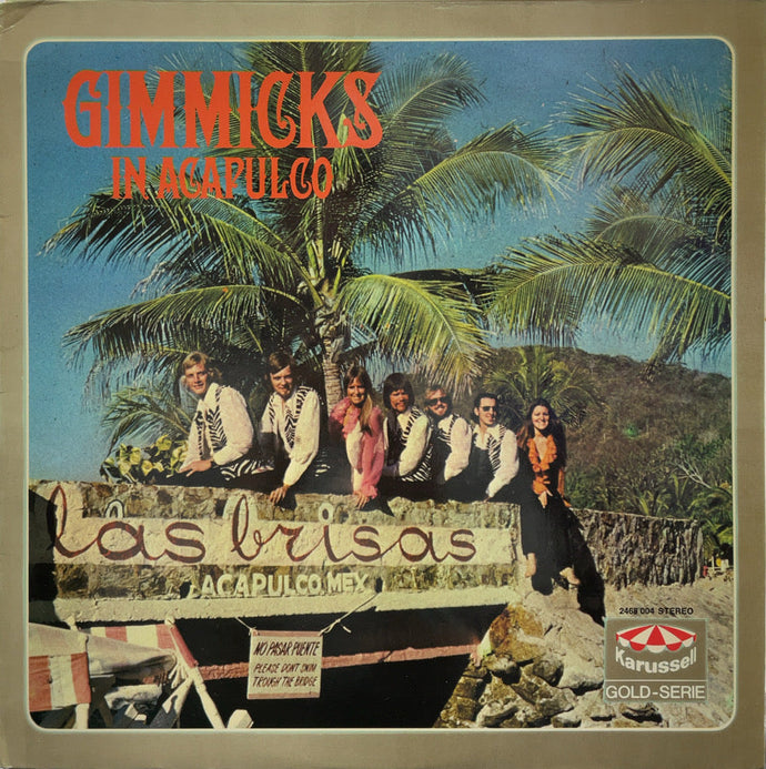 GIMMICKS / In Acapulco ( Karussell – 2468 004 ,LP)