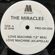 MIRACLES / Love Machine (PRO-SH-006, 12inch)