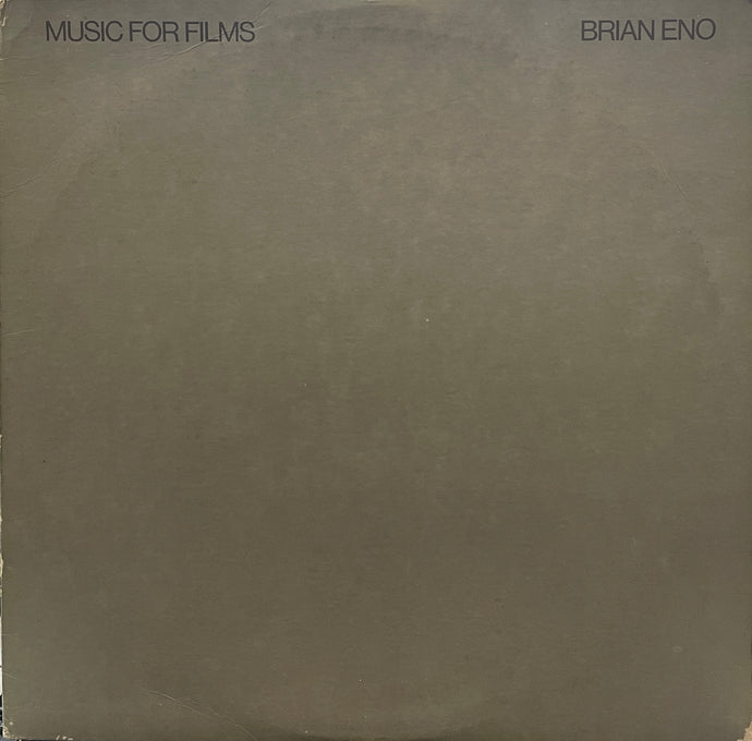 BRIAN ENO / Music For Films ( Editions EG – EGS 105, LP) – TICRO