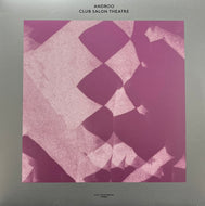 ANDROO / Club Salon Theatre (Music From Memory – MFM 064, LP)