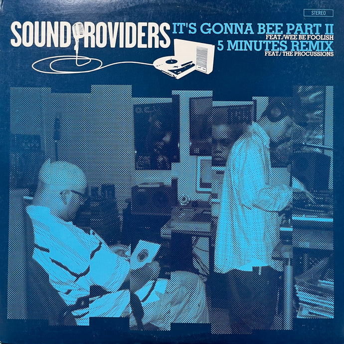 Sound Providers アナログレコード【5タイトル】セット SOUND PROVIDERS / It's Gonna Bee Part II / 5 Minutes (Remix) (ABB