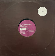 SLY MONGOOSE / Snakes And Ladder (Mule Musiq – mule musiq 005, 12inch)