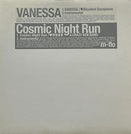 M-FLO / Vanessa / Cosmic Night Run (Labsoul Records – LSR-084, 12inch)