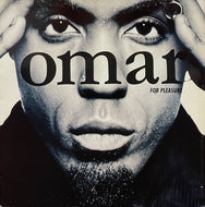 OMAR / For Pleasure (RCA – 74321208531, LP)
