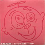 AKAKAGE / Akakage's Lovely Cuts (Low Blow – LD-1509, 12inch)