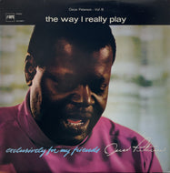 OSCAR PETERSON TRIO / The Way I Really Play (MPS Records – ULS-1696-P, LP)