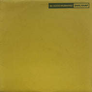 SNAIL RAMP / Mr. Good Morning! ( School Bus Records – SCHOOL-012, LP)