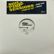 SOIL & PIMP SESSIONS / Pimpin' EP (Face The Music Records – FMR-001, 12inch)