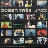 V.A. / Bossa Tres... Jazz (Yellow Productions – YP 040, 2LP)
