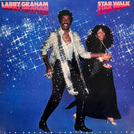LARRY GRAHAM with GRAHAM CENTRAL STATION / Star Walk (BSK 3322, LP)