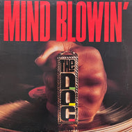 D.O.C. / Mind Blowin' (0-96406, 12inch)