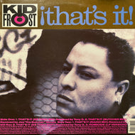 KID FROST / ¡That's It! (Ya Estuvo) (0-96420, 12inch)