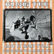 KING TEE / Got It Bad Y'all (Y 0777 7 15635 6 0, 12inch)