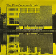 FIVE CORNERS QUINTET / Cornerstones EP (Ricky-Tick  – RT006, 10inch)