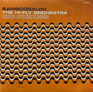 HI-FLY ORCHESTRA / Samboogaloo (Tramp – TR-LP9001, LP)