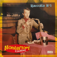 MONTEFIORI COCKTAIL / Raccolta N°1 (Irma – IRMA 488196-1, 2LP)