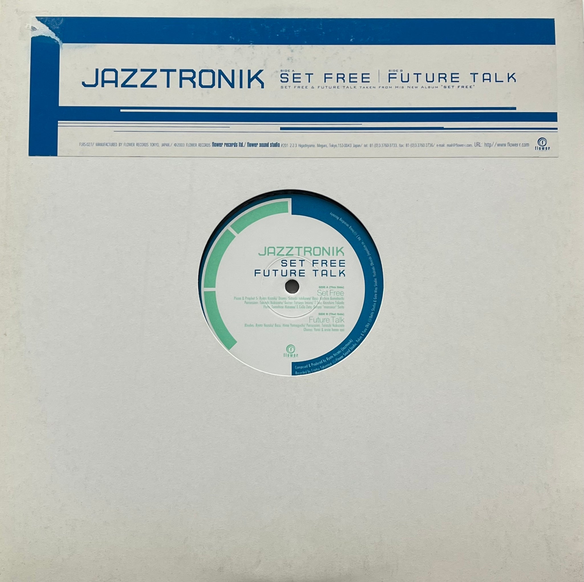 JAZZTRONIK / Set Free / Future Talk (Flower – FLRS-027, 12inch