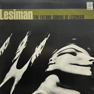 LESIMAN / The Future Sound Of Lesiman (Easy Tempo – ET 920 DLP, 2LP)