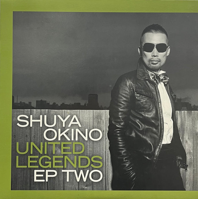SHUYA OKINO / United Legends EP Two (ESPD-016, 12inch) – TICRO MARKET