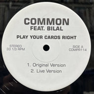 COMMON / Play Your Cards Right / A Dream (COMPR114, 12inch)