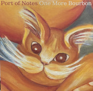PORT OF NOTES / One More Bourbon (Crue-L – KYTHMAK064, 12inch)