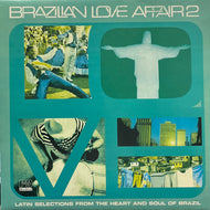 V.A. / Brazilian Love Affair 2 (Far Out Recordings – FARO 039DLP, 2LP)