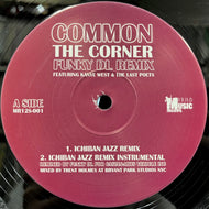 COMMON - ROYCE DA 5’9 / The Corner / Boom! (Funky DL Remix) MR12S-001, 12inch