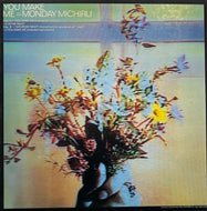 MONDAY MICHIRU / You Make Me (Polydor – POJH-1023, 12inch)