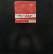 FLUIDE feat. BACCARA / Voce (E O Meu Amor) (BPM King Street Sounds – KSS 1125, 12inch)