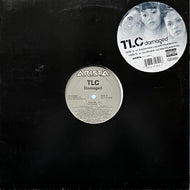 TLC / Damaged (82876-51052-1, 12inch)