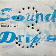V.A. (DOOLEY O & LARK CHILLOUT) / Sound Drips 3 (SCR-011, 12inch)