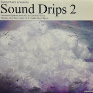 V.A. (Grooveman Spot, Cradle) / Sound Drips 2 (Subcontact – SCR-008, 12inch)