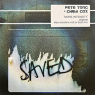 Pete Tong & Chris Cox / More Intensity (saved002, 12inch)