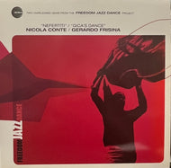 NICOLA CONTE - GERARDO FRISINA / Two Unreleased Gems From The Freedom Jazz Dance Project (Schema – SCEP 364, 12inch)