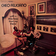 Cheo Feliciano / With A Little Help From My Friend ( Vaya Records – VS-21, LP)
