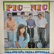 PIC NIC / Callate Niña / Negra Estrella ( Hispavox, 7inch)