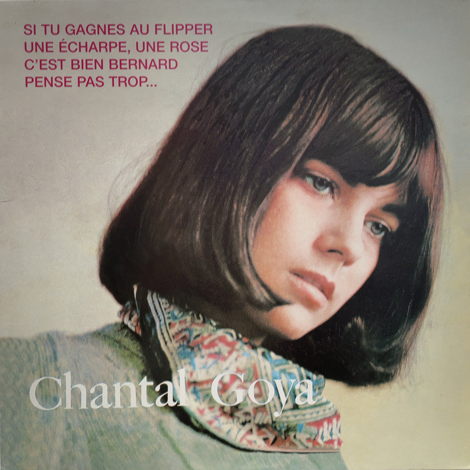 CHANTAL GOYA / Les Années 60 ( Magic Records (2) – 187681, LP)