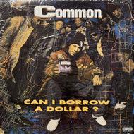 COMMON / Can I Borrow A Dollar? (Reissue, LP)