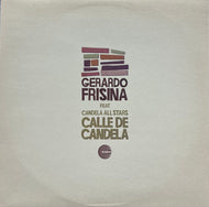 GERARDO FRISINA / Calle De Candela (Schema – SCEP 431, 12inch)