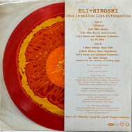 ELI + HIROSHI / (Sun Is Mellow Like A) Tangerine ( KYTHMAK051RX-1, 12inch)