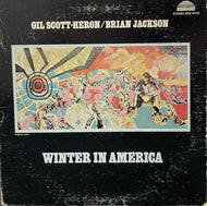 GIL SCOTT HERON AND BRIAN JACKSON / Winter In America ( Strata-East, SES-19742, LP)